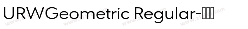 URWGeometric Regular字体转换 URWGeometric Regular字体转换